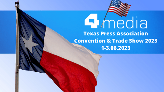 4media na targach prasowych Texas Press Association Convention & Trade Show 2023