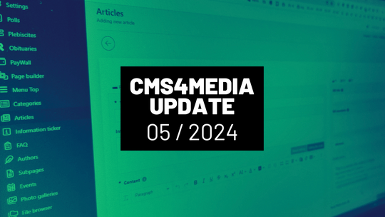Nowości w CMS 4media | maj 2024