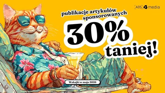 publikacja artykułów sponsorowanych 30 procent taniej
