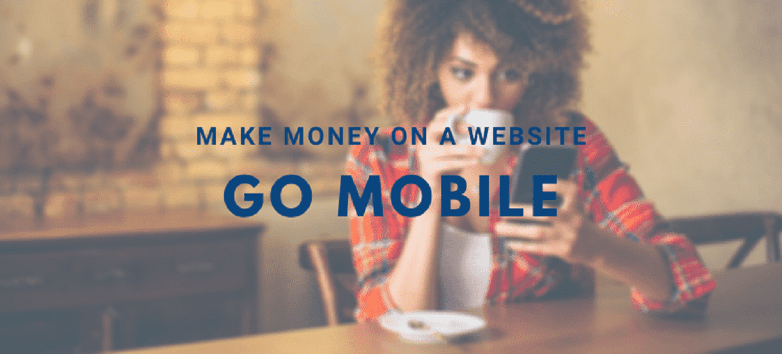 17 Maneras de Ganar Dinero con un Sitio Web | Parte 12 - Conseguir una versión para dispositivos móviles