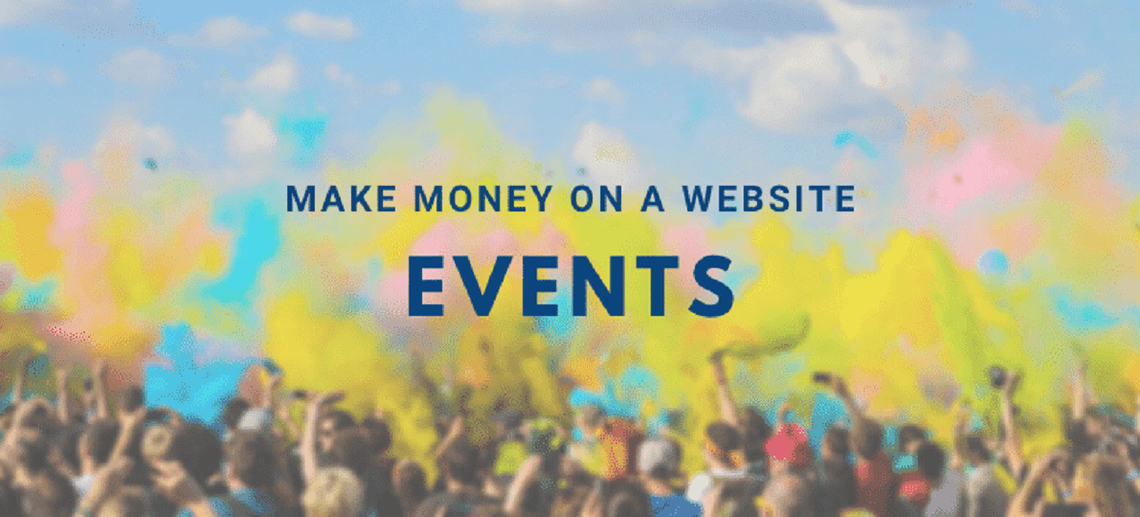 17 Maneras de Ganar Dinero con un Sitio Web | Parte 16 - Eventos